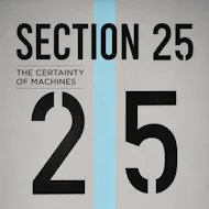 Section 25 - Certainty of Machines LP Launch at 81 Renshaw at 81 Renshaw
