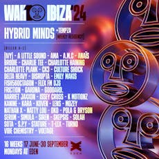 WAH IBIZA week 4 at Eden Ibiza
