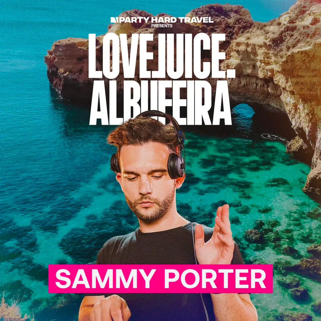 LoveJuice Residency Albufeira - Sammy Porter at Club Tropicana