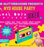 The Glitter Bosher Presents: NYD House Party