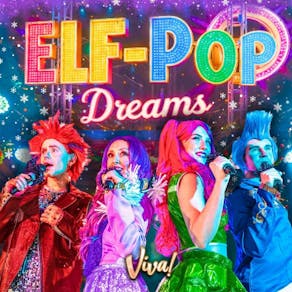 Elf Pop Dreams - Christmas Cracker Live