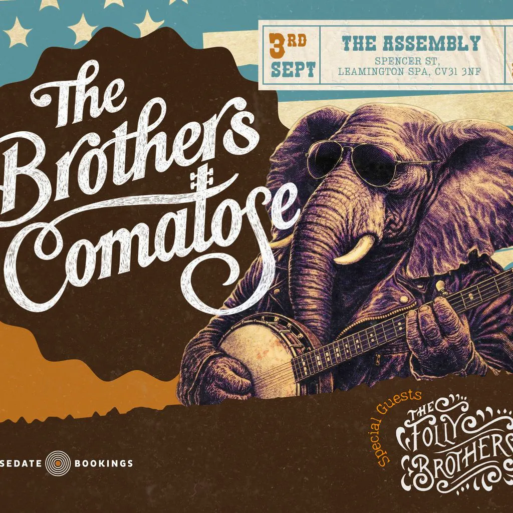 THE BROTHER COMATOSE Thurs 03/09/26 at The Assembly Leamington