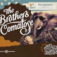 THE BROTHER COMATOSE Thurs 03/09/26 at The Assembly Leamington