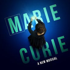 Marie Curie at Charing Cross Theatre