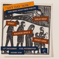 Any Day Now - Fuse FM (16/12) at Fuel Cafe Bar