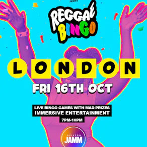Reggae Bingo - London - Fri 16th Oct