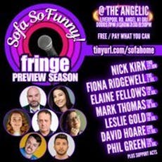 Sofa SoFunny! Fringe Preview: Elaine Fellows + support at Upstairs At The Angelic