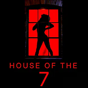 HOUSE OF THE 7 | The Cavalcade Club Presents