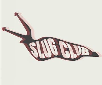 Slug Club 008