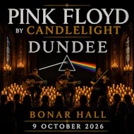 Pink Floyd by Candlelight - Dundee at BONAR HALL
