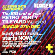 The BIG end of year RETRO party 2026 at Tileyard North