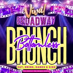 Broadway Bottomless Brunch Tickets | Viva Blackpool   The Show And Party Venue Blackpool  | Sat 21st September 2024 Lineup