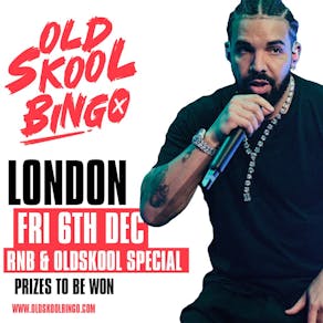 Old Skool Bingo London