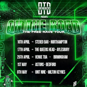 OTD: On The Road Tour - MILTON KEYNES - Free DNB Rave!