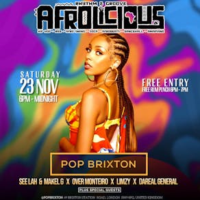 Afrolicious Rhythm & Groove | Pop Brixton - Free Entry