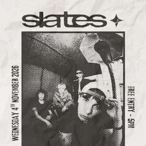 The Slates - London