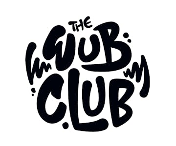 The Wub Club - Huddersfield | Bassment Label Takeover