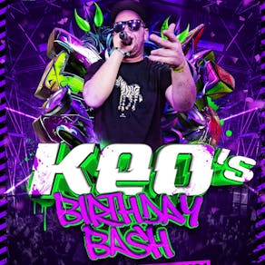 Keo's Birthday Bash