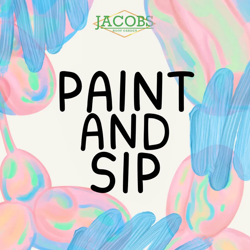 Paint and Sip! at Jacobs Roof Garden