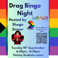 Drag Bingo Feat. Shego Sinner at Student Union UWS Paisley