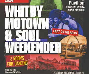 Whitby Soul and Motown Weekend