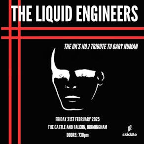 Liquid Engineers - The UK's Number 1 Tribute to Gary Numan
