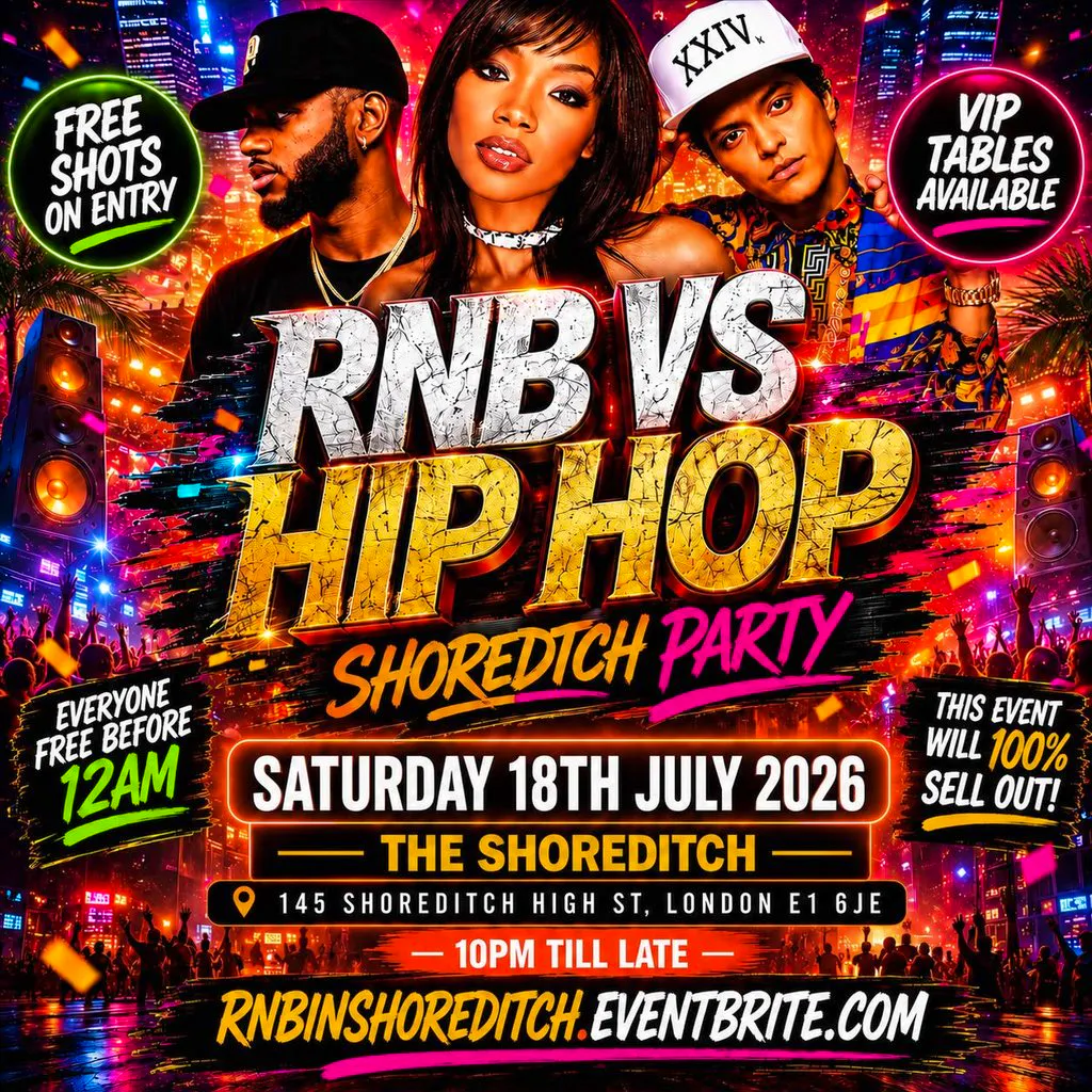 RNB VS HIP HOP - Shoreditch Party - Everyone Free Before 12AM at The Shoreditch