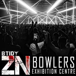 BTID ZN 2022 Tickets | Bowlers Exhibition Centre Manchester  | Sat 8th October 2022 Lineup