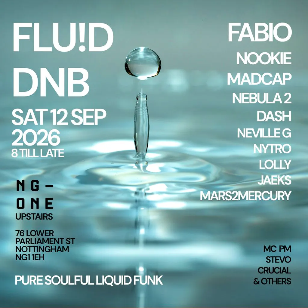 FLUID Liquid DNB @ NG-ONE Nottingham at NG ONE CLUB  TOP FLOOR