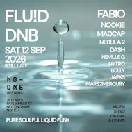 FLUID Liquid DNB @ NG-ONE Nottingham at NG ONE CLUB  TOP FLOOR
