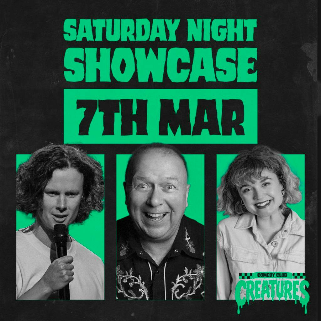 Saturday Night Showcase|| Creatures Comedy Club at Creatures Comedy Club