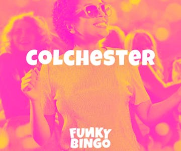 Funky Bingo Colchester