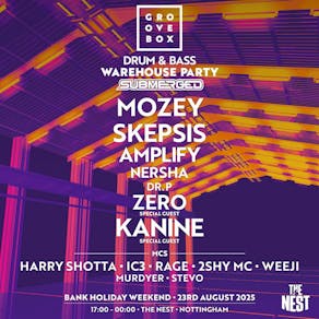 DNB WAREHOUSE PARTY | Groovebox X Submerged at The Nest