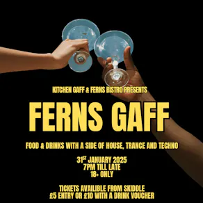 Kitchen Gaff & Ferns Bistro Present: Ferns Gaff