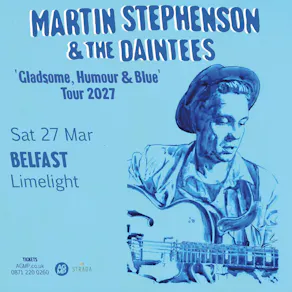 Martin Stephenson & The Daintees