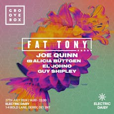 Groovebox | FAT TONY - Electric Daisy Derby at Electric Daisy