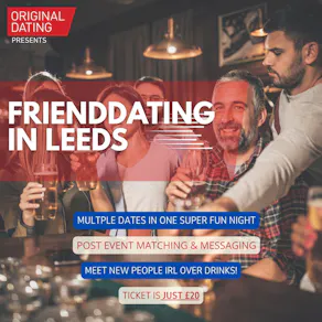 FriendDating in Leeds  (Ages 18-59)