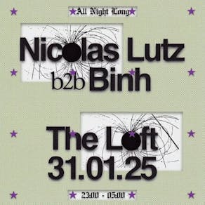 Nicolas Lutz b2b Binh (All Night Long)