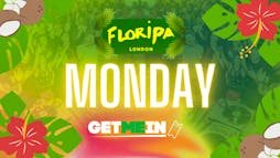 Shoreditch Hip-Hop & RnB Party // Floripa Shoreditch // Every Monday // Get Me In! Tickets | Floripa London  | Mon 29th April 2024 Lineup