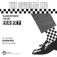 The Specials Ltd 'Gangsters' at Dorking Halls