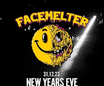 Facemelter Raves NYE special
