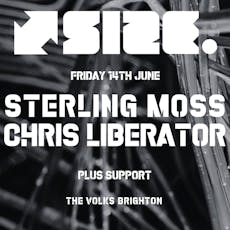 SIZE @ Volks with Chris Liberator & Sterling Moss at The Volks Nightclub
