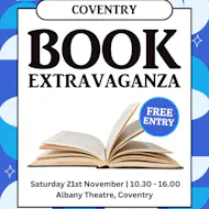 Coventry Book Extravaganza at The Albany Theatre, Coventry
