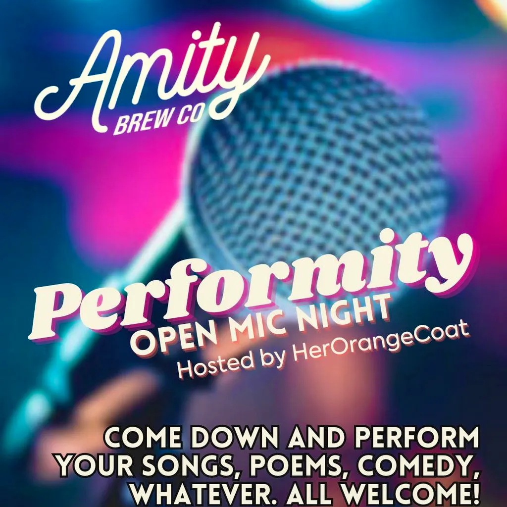 Perfomity - Open Mic Night at Amity Brew Co