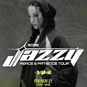 DIGITAL Presents Jazzy: Peace & Patience Tour