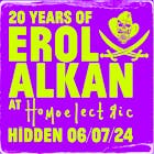 20 years of Erol Alkan at Homoelectric 6.7.24