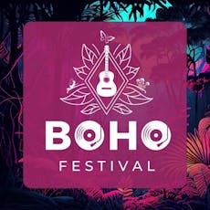 Boho Festival 2024 at Millview Glamping And Events