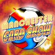 Manchester Card Show 2024 at University Of Bolton Stadium 
