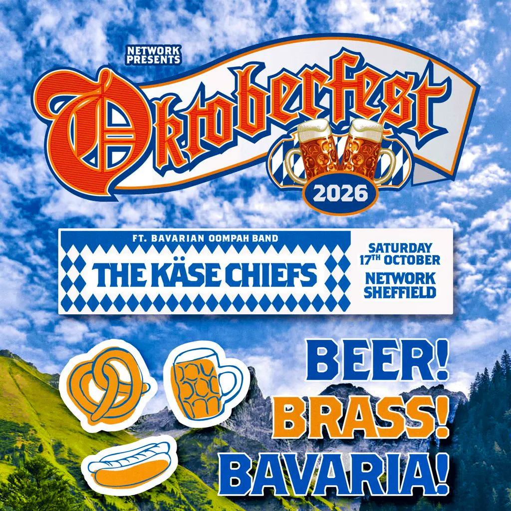 Oktoberfest: featuring The Käse Chiefs at Network Sheffield 14 16 Matilda Street S14qd