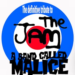 A Band Called Mallice tribute to the Jam Tickets | Embassy Foxwood Sheffield  | Sat 3rd June 2023 Lineup